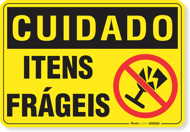 2872-placa-cuidado-itens-frageis-pvc-semi-rigido-26x18cm-furos-6mm-parafusos-nao-incluidos-1