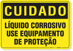 2878-placa-cuidado-liquido-corrosivo-use-equipamento-de-protecao-pvc-semi-rigido-26x18cm-furos-6mm-parafusos-nao-incluidos-1