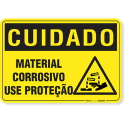 Placa Cuidado  Material Corrosivo Use Proteção
