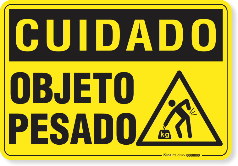 2936-placa-cuidado-objeto-pesado-pvc-semi-rigido-26x18cm-furos-6mm-parafusos-nao-incluidos-1