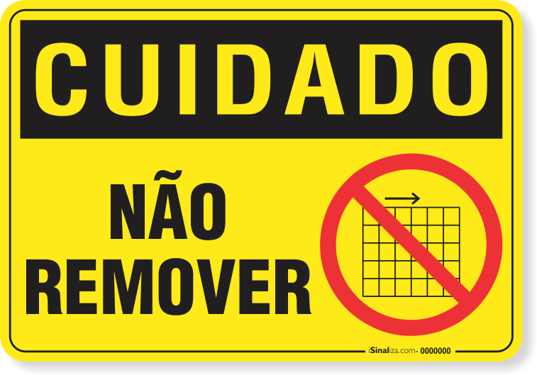2950-placa-cuidado-nao-remover-pvc-semi-rigido-26x18cm-furos-6mm-parafusos-nao-incluidos-1