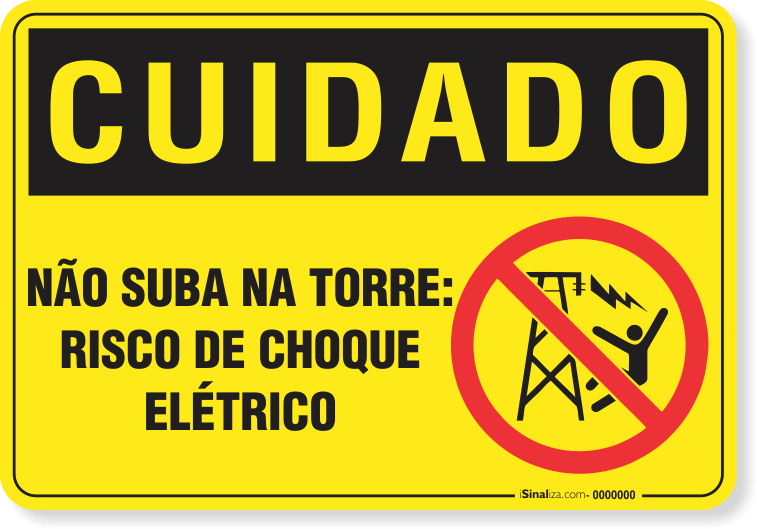 2953-placa-cuidado-nao-suba-na-torre-risco-de-choque-eletrico-pvc-semi-rigido-26x18cm-furos-6mm-parafusos-nao-incluidos-1