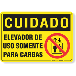 Placa Cuidado  Elevador De Uso Somente Para Cargas
