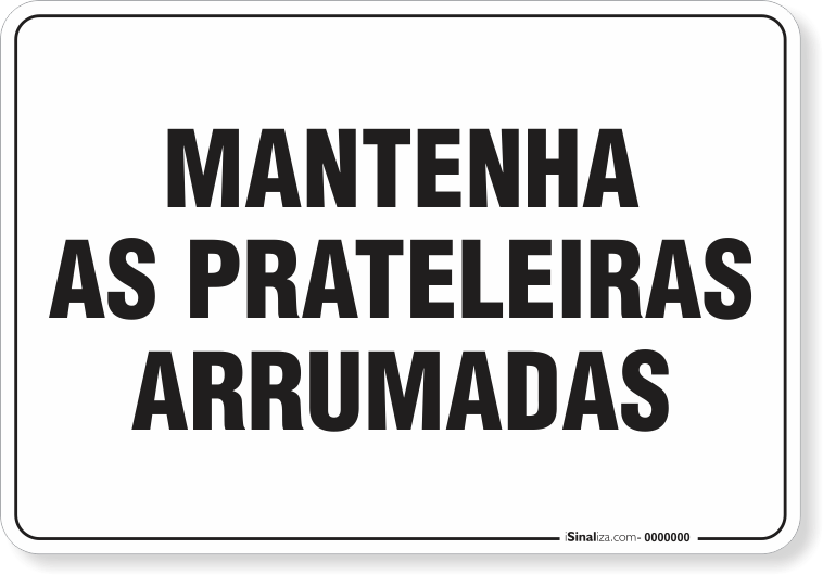1600-placa-organizacao-mantenha-as-prateleiras-arrumadas-pvc-semi-rigido-26x18cm-furos-6mm-parafusos-nao-incluidos-1