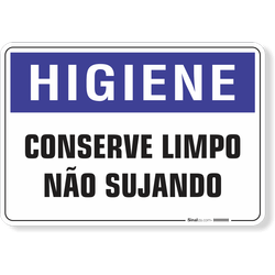 Placa Higiene Conserve Limpo Não Sujando