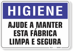 1643-placa-higiene-ajude-a-manter-esta-fabrica-limpa-e-segura-pvc-semi-rigido-75x60cm-furos-6mm-parafusos-nao-incluidos-1