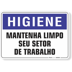 Placa Higiene Mantenha Limpo Seu Setor De Trabalho