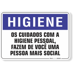 Placa Higiene Os Cuidados Com A Higiene Pessoal Fazem De Você Uma Pessoa Mais Social