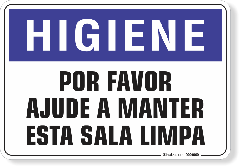 1663-placa-higiene-por-favor-ajude-a-manter-esta-sala-limpa-pvc-semi-rigido-26x18cm-furos-6mm-parafusos-nao-incluidos-1