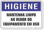 1673-placa-higiene-mantenha-limpo-ao-redor-do-equipamento-em-uso-pvc-semi-rigido-26x18cm-furos-6mm-parafusos-nao-incluidos-1