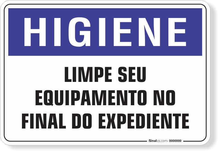 1675-placa-higiene-limpe-seu-equipamento-no-final-do-expediente-pvc-semi-rigido-26x18cm-furos-6mm-parafusos-nao-incluidos-1
