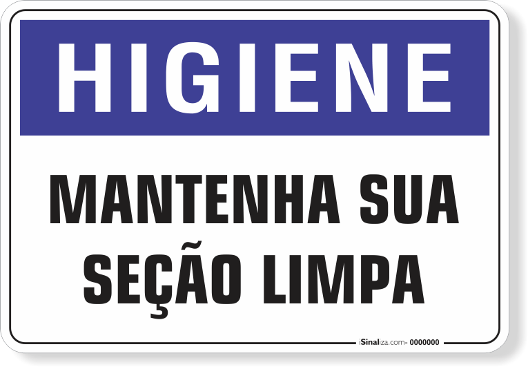 1676-placa-higiene-mantenha-sua-secao-limpa-pvc-semi-rigido-26x18cm-furos-6mm-parafusos-nao-incluidos-1