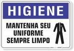 1677-placa-higiene-mantenha-seu-uniforme-sempre-limpo-pvc-semi-rigido-26x18cm-furos-6mm-parafusos-nao-incluidos-1