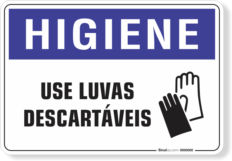 1678-placa-higiene-use-luvas-descartaveis-pvc-semi-rigido-26x18cm-furos-6mm-parafusos-nao-incluidos-1