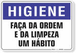 1684-placa-higiene-faca-da-ordem-e-da-limpeza-um-habito-pvc-semi-rigido-26x18cm-furos-6mm-parafusos-nao-incluidos-1