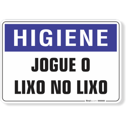 Placa Higiene Jogue O Lixo No Lixo