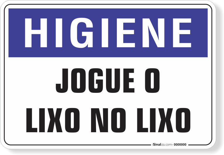 1685-placa-higiene-jogue-o-lixo-no-lixo-pvc-semi-rigido-26x18cm-furos-6mm-parafusos-nao-incluidos-1