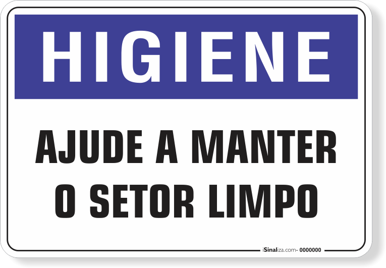 1689-placa-higiene-ajude-a-manter-o-setor-limpo-pvc-semi-rigido-26x18cm-furos-6mm-parafusos-nao-incluidos-1