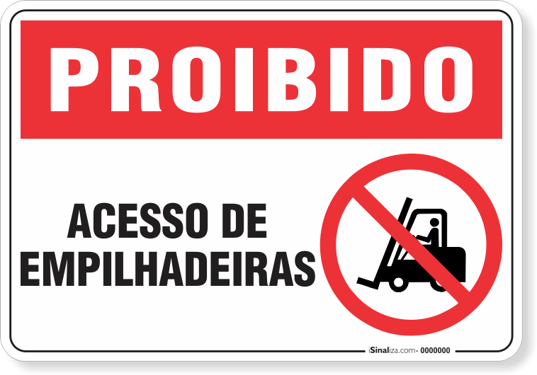 1696-placa-proibido-acesso-de-empilhadeiras-pvc-semi-rigido-26x18cm-furos-6mm-parafusos-nao-incluidos-1