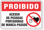 1698-placa-proibido-acesso-de-pessoas-portadoras-de-marca-passos-pvc-semi-rigido-26x18cm-furos-6mm-parafusos-nao-incluidos-1