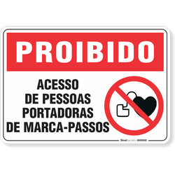 Placa Proibido  Acesso De Pessoas Portadoras De Marca-Passos