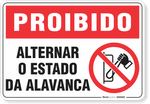 1701-placa-proibido-alternar-o-estado-da-alavanca-pvc-semi-rigido-26x18cm-furos-6mm-parafusos-nao-incluidos-1
