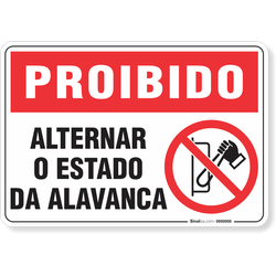 Placa Proibido  Alternar O Estado Da Alavanca