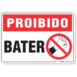 Placa Proibido  Bater