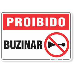 Placa Proibido  Buzinar