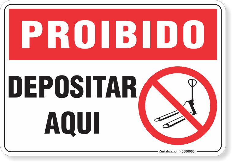 1714-placa-proibido-depositar-aqui-pvc-semi-rigido-75x60cm-furos-6mm-parafusos-nao-incluidos-1
