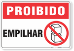 1725-placa-proibido-empilhar-pvc-semi-rigido-26x18cm-furos-6mm-parafusos-nao-incluidos-1