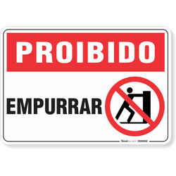 Placa Proibido  Empurrar