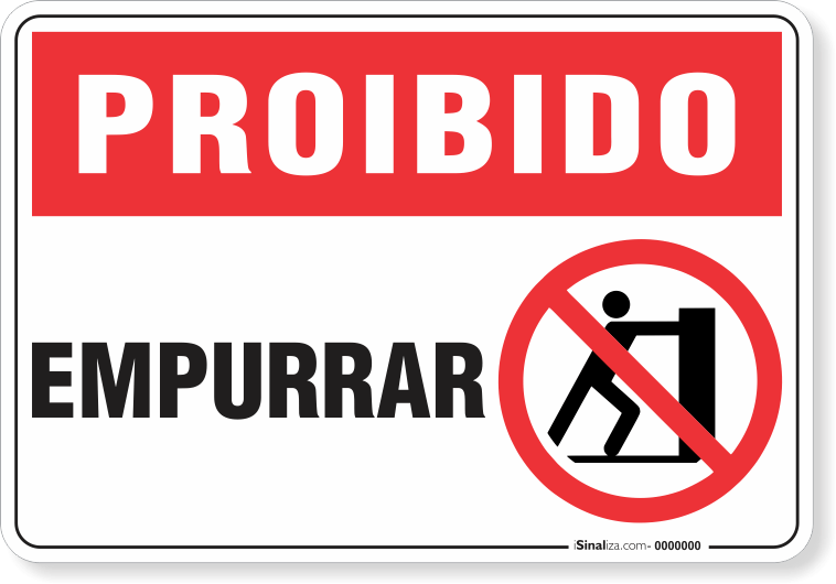 1726-placa-proibido-empurrar-pvc-semi-rigido-26x18cm-furos-6mm-parafusos-nao-incluidos-1