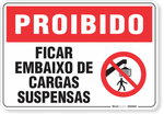 1743-placa-proibido-ficar-embaixo-de-cargas-suspensas-pvc-semi-rigido-44x29cm-fita-dupla-face-3m-1