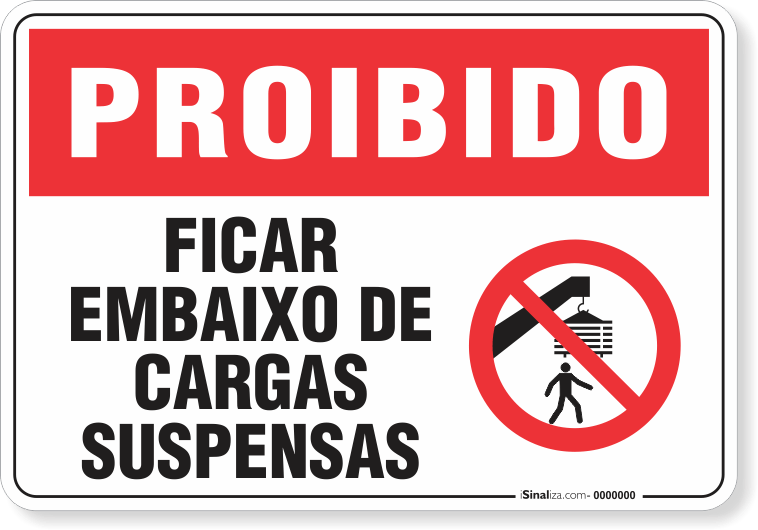 1743-placa-proibido-ficar-embaixo-de-cargas-suspensas-pvc-semi-rigido-44x29cm-fita-dupla-face-3m-1