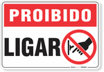 1747-placa-proibido-ligar-pvc-semi-rigido-26x18cm-furos-6mm-parafusos-nao-incluidos-1