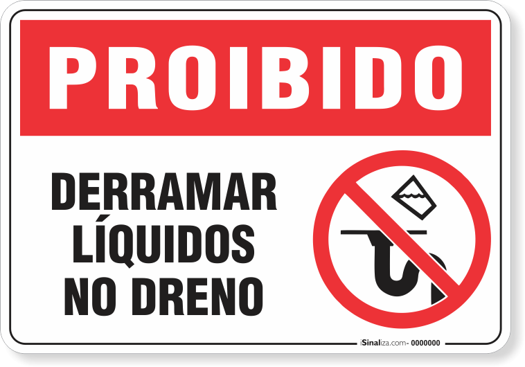 1719-placa-proibido-derramar-liquidos-no-dreno-pvc-semi-rigido-26x18cm-furos-6mm-parafusos-nao-incluidos-1
