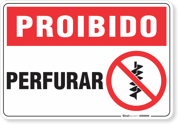 1754-placa-proibido-perfurar-pvc-semi-rigido-36x26cm-furos-6mm-parafusos-nao-incluidos-1
