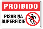 1755-placa-proibido-pisar-na-superficie-pvc-semi-rigido-26x18cm-furos-6mm-parafusos-nao-incluidos-1