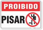 1756-placa-proibido-pisar-pvc-semi-rigido-26x18cm-furos-6mm-parafusos-nao-incluidos-1