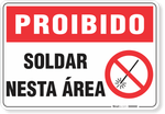 1762-placa-proibido-soldar-nesta-area-pvc-semi-rigido-26x18cm-furos-6mm-parafusos-nao-incluidos-1