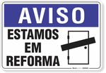 1981-placa-aviso-estamos-em-reforma-pvc-semi-rigido-26x18cm-furos-6mm-parafusos-nao-incluidos-1