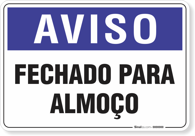 1982-placa-aviso-fechado-para-almoco-pvc-semi-rigido-26x18cm-furos-6mm-parafusos-nao-incluidos-1