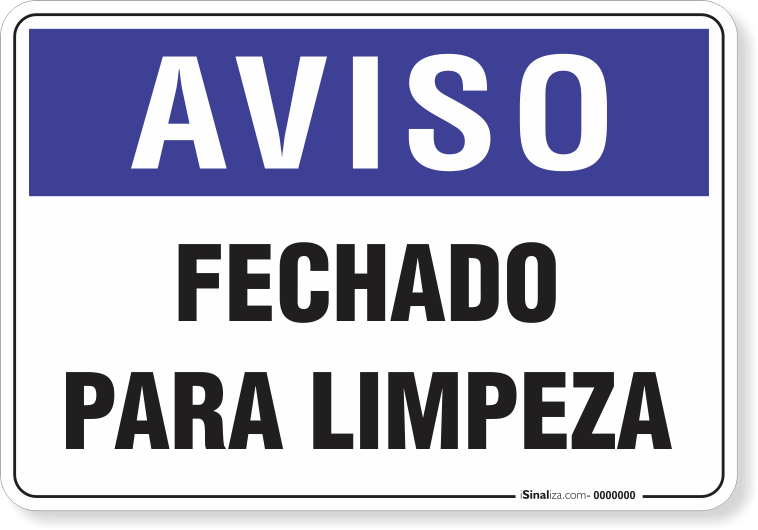 1983-placa-aviso-fechado-para-limpeza-pvc-semi-rigido-26x18cm-furos-6mm-parafusos-nao-incluidos-1