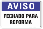 1984-placa-aviso-fechado-para-reforma-pvc-semi-rigido-75x60cm-furos-6mm-parafusos-nao-incluidos-1