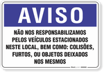 2035-placa-aviso-nao-nos-responsabilizamos-pelos-veiculos-estacionados-neste-local-pvc-semi-rigido-26x18cm-furos-6mm-parafusos-nao-incluidos-1