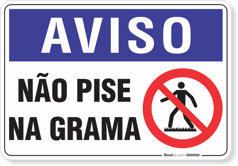 2039-placa-aviso-nao-pise-na-grama-pvc-semi-rigido-26x18cm-furos-6mm-parafusos-nao-incluidos-1