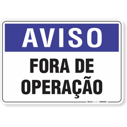 Placa Aviso  Fora De Operação