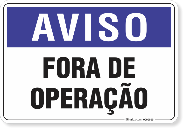 1987-placa-aviso-fora-de-operacao-pvc-semi-rigido-26x18cm-furos-6mm-parafusos-nao-incluidos-1