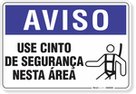 2116-placa-aviso-use-cinto-de-seguranca-nesta-area-pvc-semi-rigido-26x18cm-furos-6mm-parafusos-nao-incluidos-1